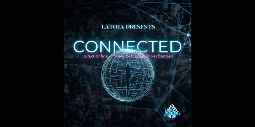 LaToja presents show 1: CONNECTED